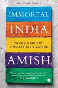 Immortal India :
Young Country, Timeless Civilization