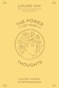 The Power of Your Thoughts
