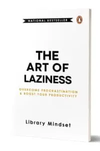 The Art of Laziness