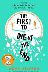 The First to Die at the End