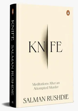 Knife: Meditations After An Attempted Murder