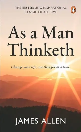 As a Man Thinketh (Premium Paperback)