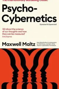 PSYCHO-CYBERNETICS (UPDATED AND EXPANDED)