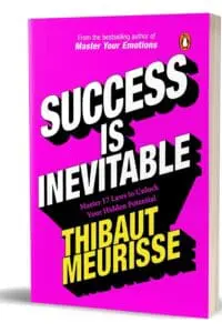 Success is Inevitable: 17 Laws to Unlock Your Hidden Potential and Boost Your Confidence