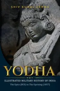 Yodha, Illustrated Military History of India