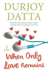 When Only Love Remains