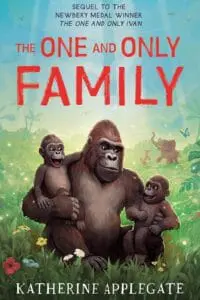 The One and Only Ivan — THE ONE AND ONLY FAMILY