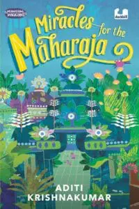 Miracles for the Maharaja (Meandering Magicians Series Book III)