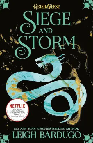 Siege And Storm : The Grisha Book 2