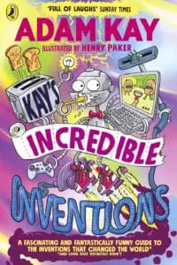 Kay’s Incredible Inventions