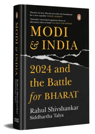 Modi & India: 2024 and the Battle for Bharat