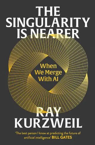 The Singularity is Nearer