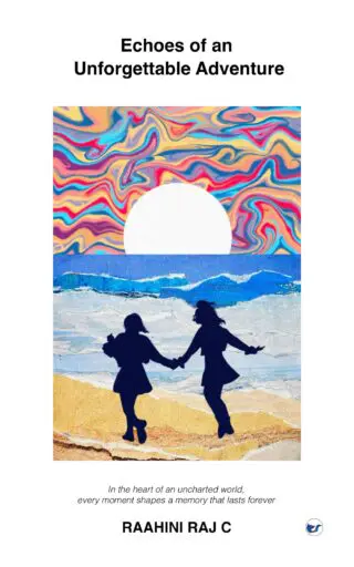 Echoes Of An Unforgettable Adventure