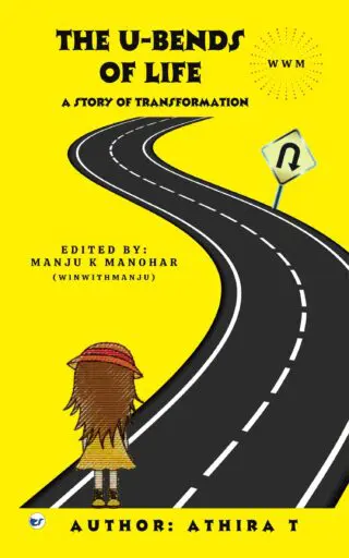 The U-Bends of Life: A story of transformation