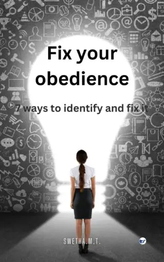 Fix Your Obedience: 7 ways to identify and fix it