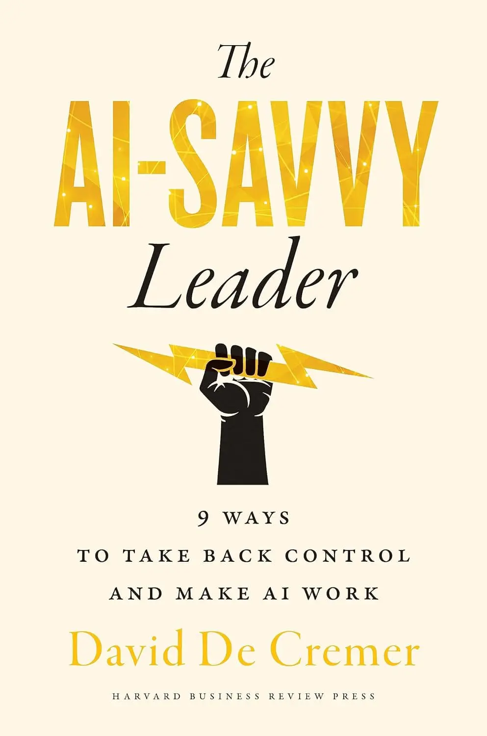 71L-RuYWcTL._SL1500_.jpg The AI-Savvy Leader