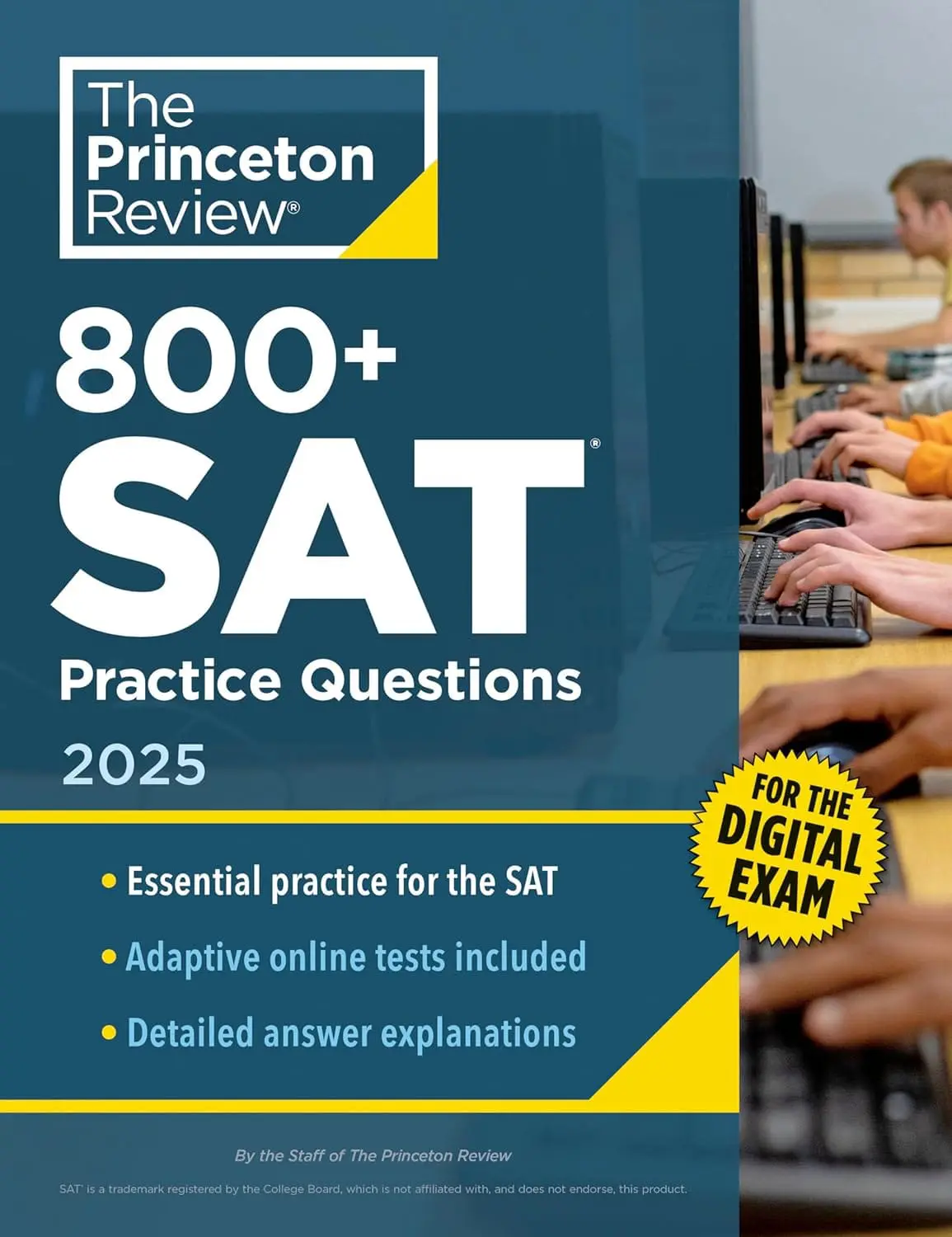 81RGkr2zzGL._SL1500_.jpg 800+ SAT Practice Questions, 2025: In-Book + Online Practice Tests for the Digital SAT
