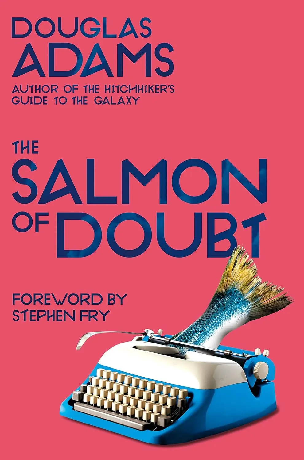 81S6JeXDjWL._SL1500_.jpg The Salmon of Doubt
