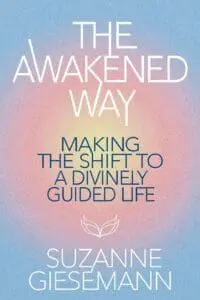 The Awakened Way