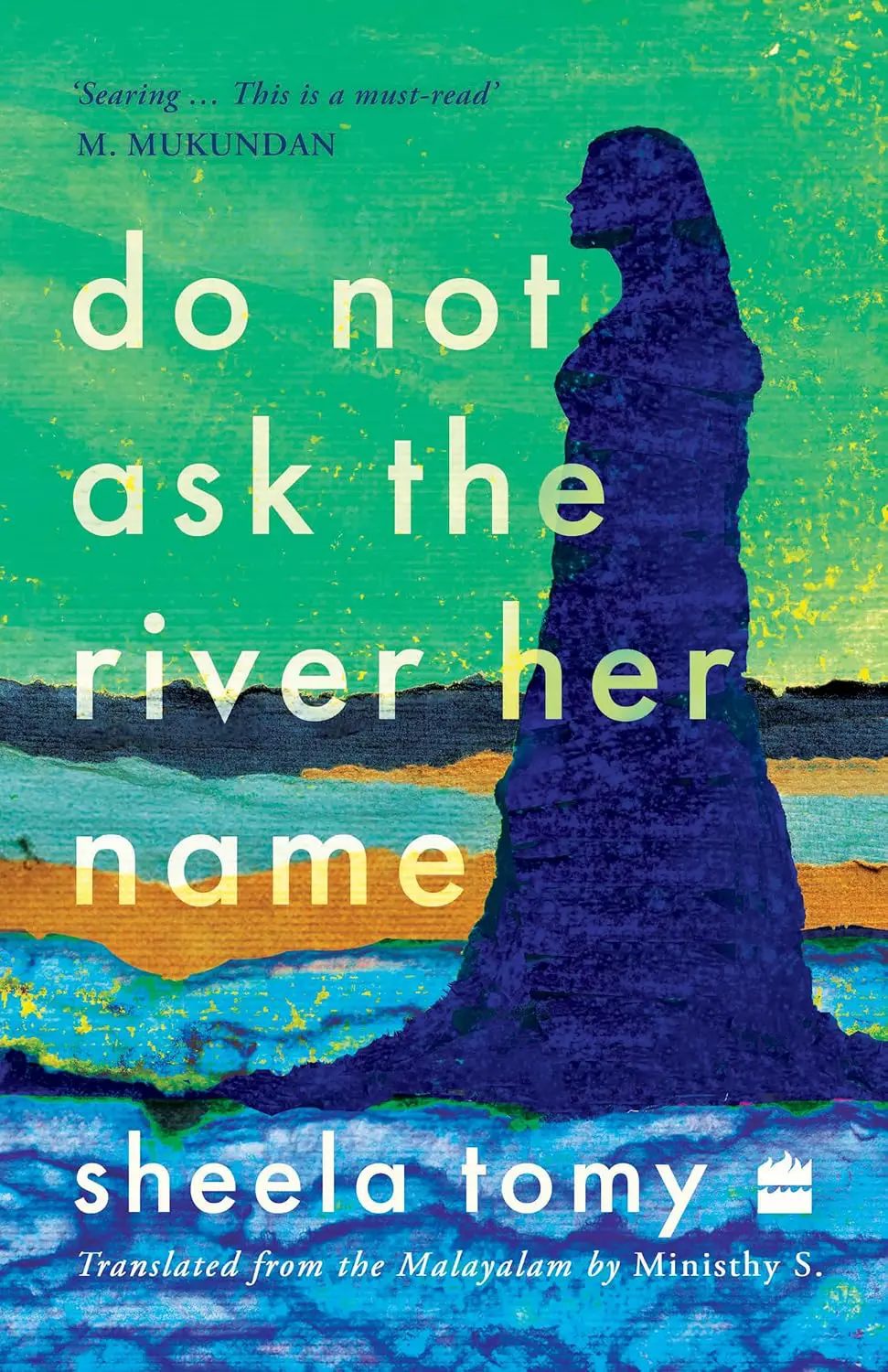 91Lob-kEtbL._SL1500_.jpg Do Not Ask the River Her Name