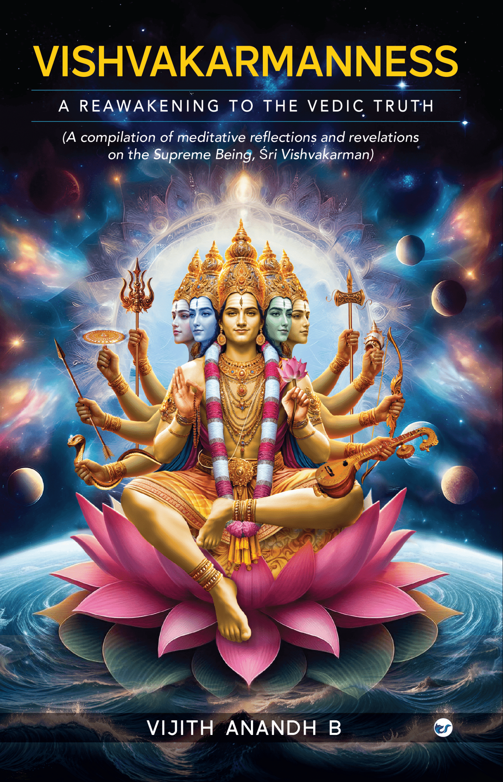 Front cover Vishvakarmanness: A Reawakening to The Vedic Truth