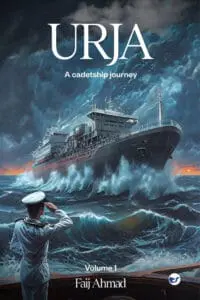 URJA: A CADETSHIP JOURNEY (Volume 1)