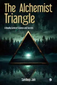 The Alchemist Triangle: A Deadly Game of Science and Secrets