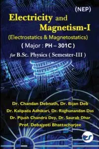 Electricity and Magnetism-I: Electrostatics, Magnetostatics & Thermoelectricity