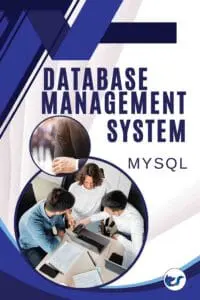 DATABASE MANAGEMENT SYSTEM USING MYSQL