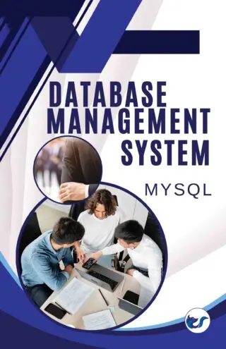 DATABASE MANAGEMENT SYSTEM USING MYSQL