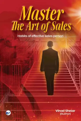 Master The Art of Sales: Habits of Highly Effective Salesperson