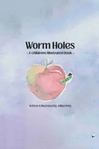 WormHoles: Children's Illustrated book on Quantum Physics