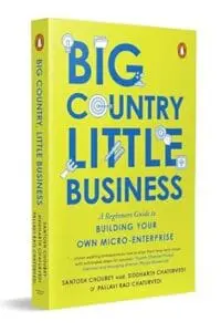 Big Country, Little Business: A beginner’s guide to building your own micro-enterprise