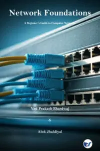 Network Foundations: A Beginner's Guide to Computer Networks