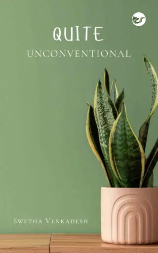 Quite Unconventional