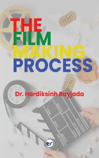 The Film Making Process