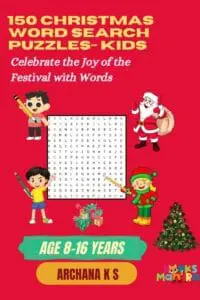 150 Christmas word search puzzles - kids: celebrate the joy of festival with words