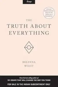 The Truth About Everything