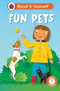 Fun Pets: Read It Yourself - Level 1 Early Reader