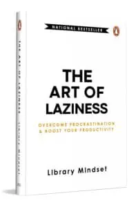 The Art of Laziness