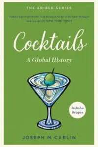 Cocktails: Global Edible Series