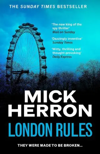 LONDON RULES: SLOUGH HOUSE THRILLER 5