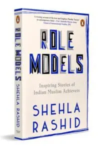 Role Models: Inspiring Stories of Indian Muslim Achievers