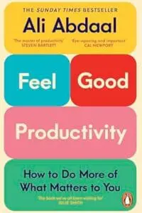 Feel-Good Productivity
