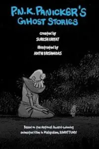 P N K  Panickers Ghost Stories