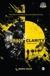 Chaos to Clarity: Transform complexity into opportunity