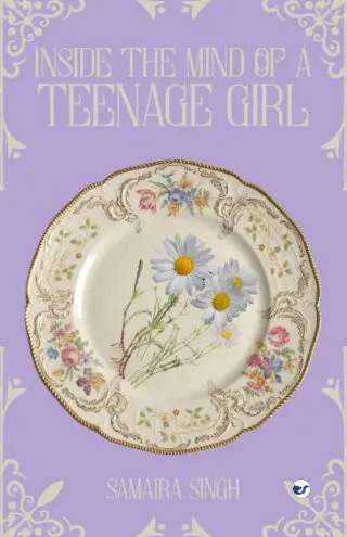 Inside the Mind of a Teenage Girl