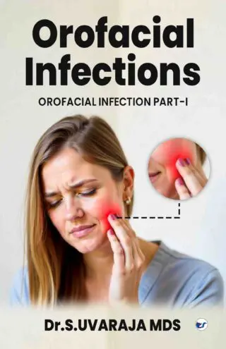 Orofacial Infections