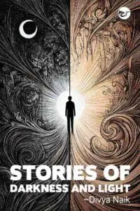 Stories Of Darkness & Light