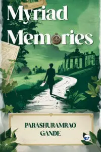 Myriad Memories: A Memoir